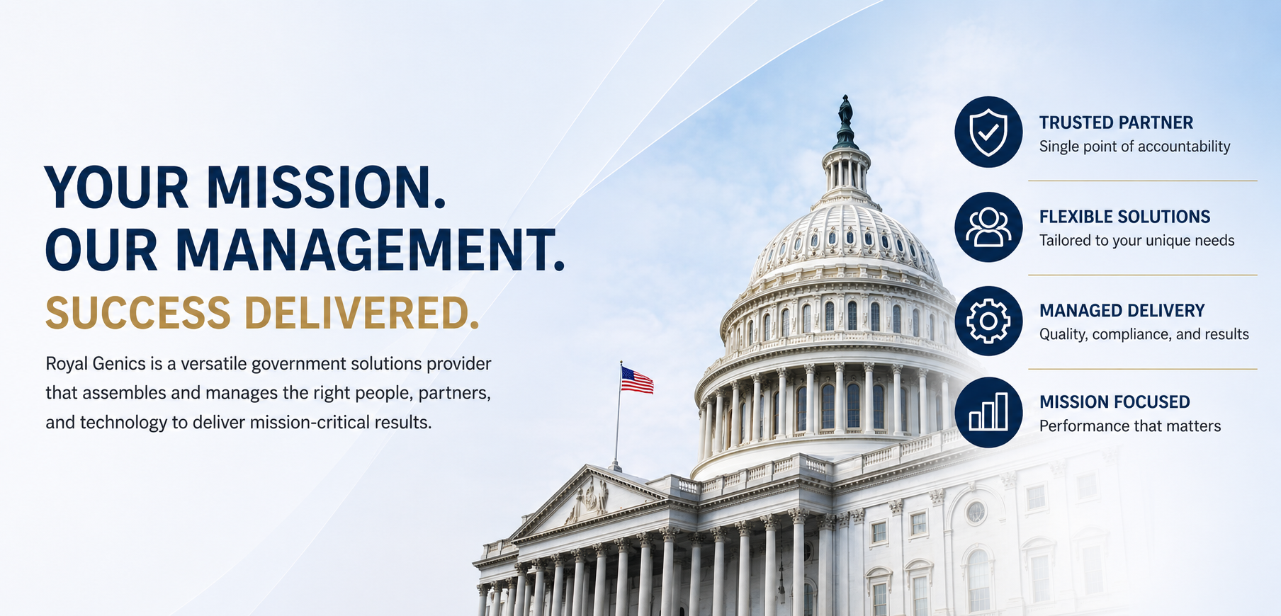 Your Mission. Our Management. Success Delivered.